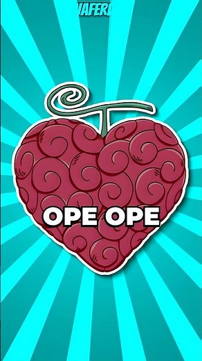 The Ope Ope No Mi Devil Fruit Explained