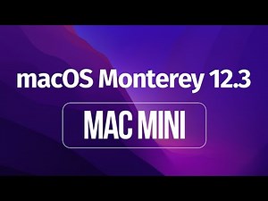 Update Mac mini to macOS Monterey 12.3 | Mac mini M1 | Download & Install