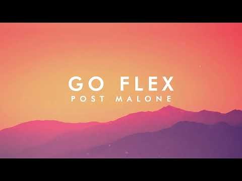 Post Malone - Go Flex (Lyrics Video) - YouTube