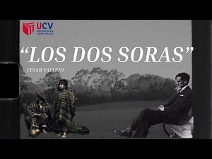 Los Dos Soras - César Vallejo