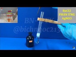 THÍ NGHIỆM: BaCl2 TÁC DỤNG AgNO3 #hoacobichngoc #thinghiemhoahoc #muoi