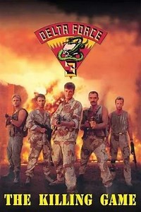 Delta Force 3: The Killing Game (1991) - Movie