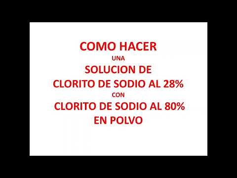 Clorito de Sodio al 28% con clorito de sodio al 80% en polvo.