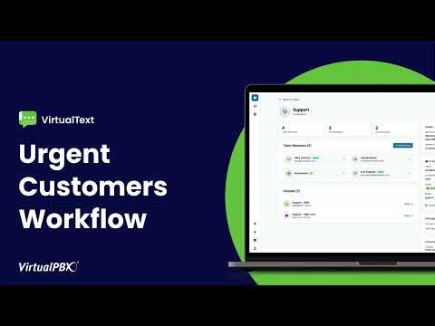 All-New VirtualText Tutorial: How to Manage the Urgent Customer Workflow