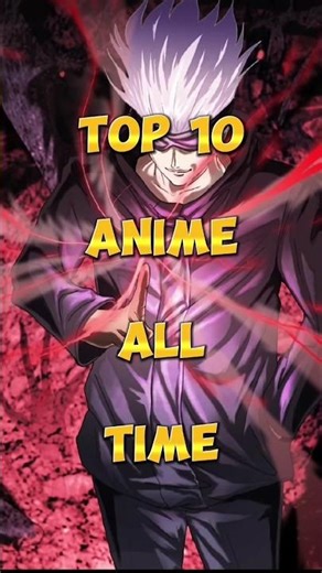 Top 10 Anime Of All Time #anime #animelover #viralshorts
