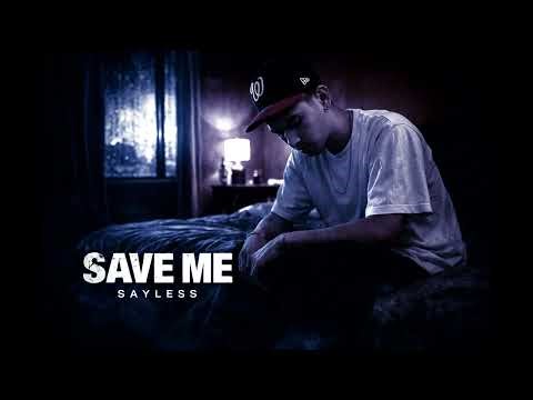 Sayless - Save Me (Audio) | Shadow Coast Records