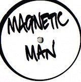 Magnetic Man - The Cyberman EP