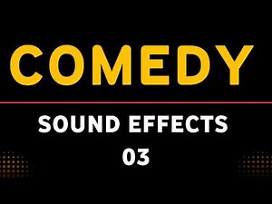 Comedy Sound Effects – 03 | No Copyright Sound SFX for Short Films