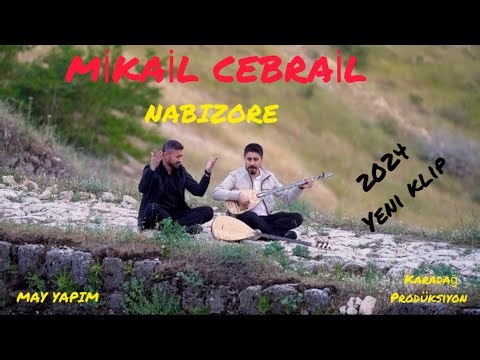 MİKAİL CEBRAİL Nabızore 4K 2024