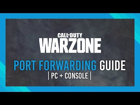 Complete Warzone Port Forwarding | OPEN NAT