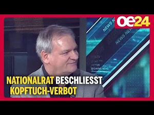 "Wahnsinnig guter Schritt" - Nationalrat beschließt Kopftuch-Verbot | Christian Klar