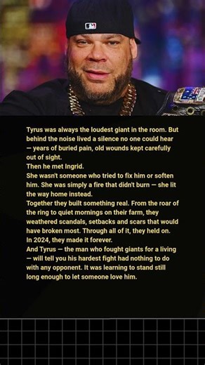 Tyrus' Toughest Fight Had Nothing To Do With Wrestling