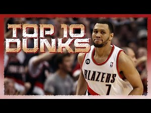 Brandon Roy Top 10 Career Dunks
