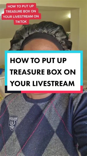 How to Put Up Treasure Box on Your Livestream
