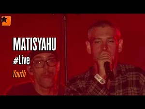 Matisyahu - Youth - Live