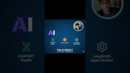 This Week in AI — Jan 26, 2026 | ChatGPT Health, Claude Cowork, LangSmith AgentBuilder | Ram Vegiraju