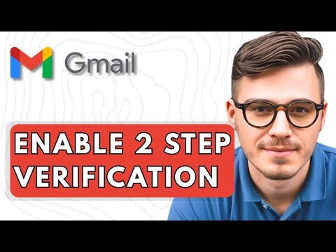 How To Enable 2 Step Verification In Google Or Gmail Account [2025 Guide]