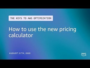 How to use the new pricing calculator | The Keys to AWS Optimization | S14 E6