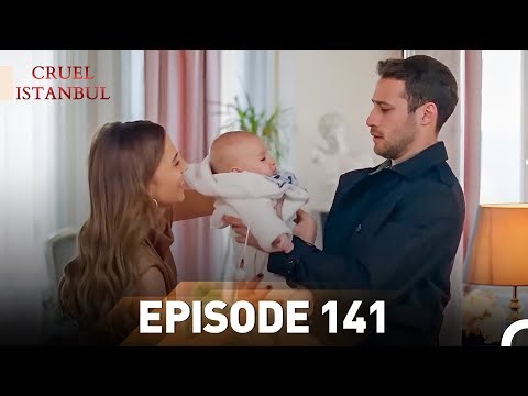 Episode 141 | Cruel Istanbul