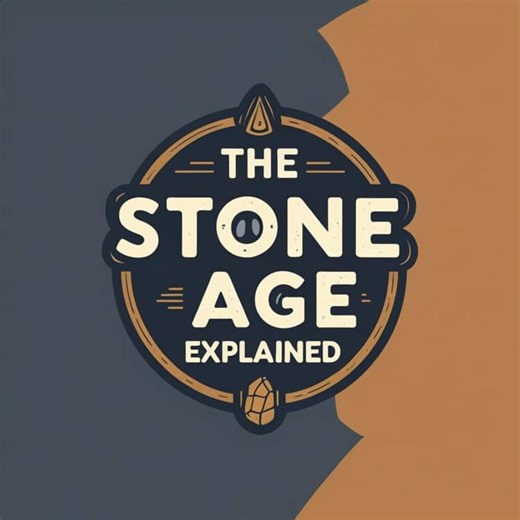 The Stone Age Explained--Lesson and Activities