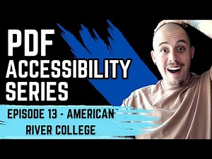 How to make PDFs Accessible | Episode 13 American River College | Adobe Acrobat Pro DC