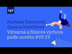 Výtvarná a filmová výchova podle nového RVP ZV