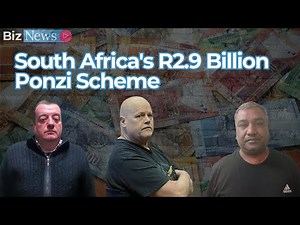 Unmasking the BHI trust: South Africa's R2.9 billion ponzi scheme