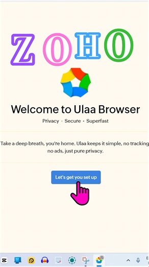 Ulaa Browser by Zoho Best Indian Alternative to Chrome? |