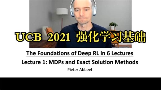 UCB《强化学习基础|Deep RL Foundations 2021》中英字幕