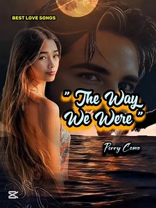 227K views · 5.7K reactions | THE WAY WE WERE (1973) ~ Perry Como ~ #musicvideo #lyrics | Best Love Songs | Facebook