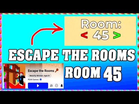 ROOM 45 ESCAPE THE ROOMS Roblox Walkthrough [Full Guide English]