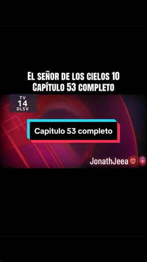 El señor de los cielos 10 capítulo 53 completo #elseñordeloscielos #aureliocasillas #telemundorealities #tiktok #viral