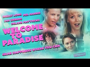 Welcome to Paradise - Full Movie | Shelley Long, Mel Harris, Michael McGrady, DeLane Matthews