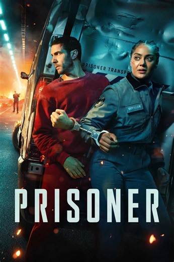 Prisoner (2026) - Episodes, Trailer, Cast & Seasons