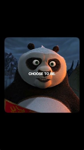 You can define how your story ends - Kung fu Panda