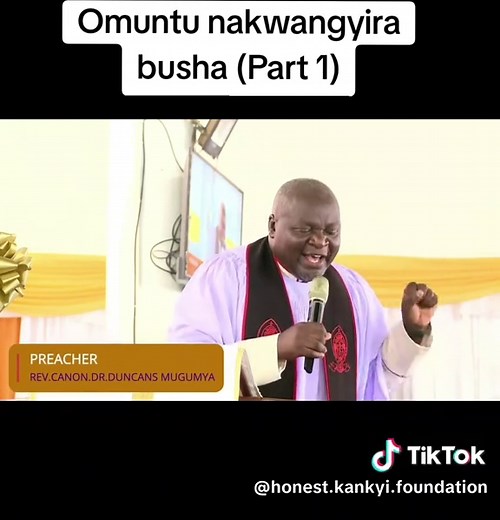 Rev. Canon Dr. Duncan Mugumya Live: Omuntu Nakwangyira Busha (Part 1)