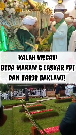 KALAH MEGAH! BEDA MAKAM HABIB BAKLAWI DAN 6 LASKAR FPI HABIB RIZIEQ #polemiknasab #nasabhabaib #fyp