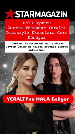 ZERRİN TEKİNDOR YERALTI DİZİSİNİN KADROSUNA DAHİL OLDU