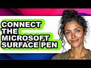 How to Connect the Microsoft Surface Pen (updated)