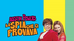Austin Powers: La spia che ci provava - Apple TV