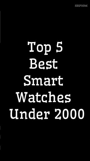 Top 5 Best Smart Watch Under 2000😮 Best Smart Watch #androidwatch #watch #budgetsmartwatch
