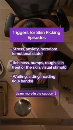 Triggers For Skin Picking Episodes