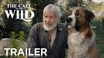 The Call of the Wild Official Trailer 20th Century FOX