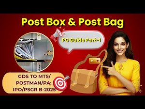 POST BOX POST BAG (2025): PO Guide Part 1 for GDS to MTS/Postman/PA: Career Post