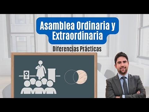 Asamblea Ordinaria y Extraordinaria de Sociedades