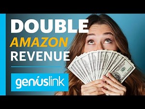 Boost Your Amazon Affiliate Revenue - GeniusLink Review