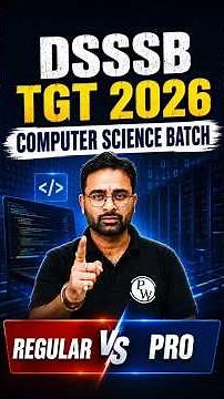 DSSSB TGT 2026 Computer Science Batch | DSSSB TGT Computer Science 2026 #PW #TeachingWallah