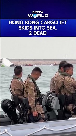 Hong Kong Jet Crash | 2 Dead As Cargo Plane Skids Off Hong Kong Airport Runway Into Sea