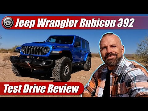 2024 Jeep Wrangler Rubicon 392: Test Drive Review