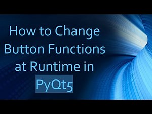 How to Change Button Functions at Runtime in PyQt5